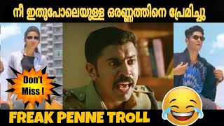 Freak penne troll | Oru Adaar Love | മേക്കപ്പ് കൂടുതൽ ആന്നോ ചേട്ടാ | Priya New Troll