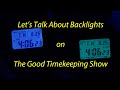 Let’s Talk About Backlights in LCD Watches and Clocks