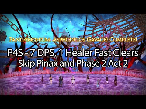 FFXIV 7.05 Dawntrail - P4S Easy Clear (7 DPS, 1 Healer, Level 100), Skip Phase 2 Act 2