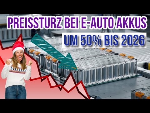 PREISSTURZ bei E-Auto Akkus | Bis 2026 um 50% prognostiziert GOLDMAN SACHS!