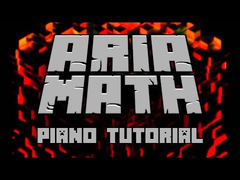 C418 - Aria Math (from Minecraft) - Piano Tutorial