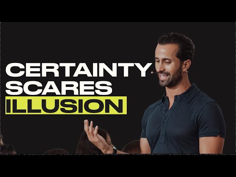 Ep.38 Have Complete Certainty: Everything is an Illusion