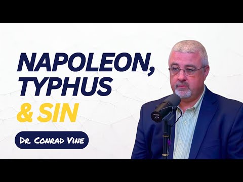 Napoleon, Typhus, and Sin