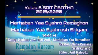 Download lagu Marhaban Yaa Ramadhan || Kelas 6 || Haddad Alwi feat Anti mp3