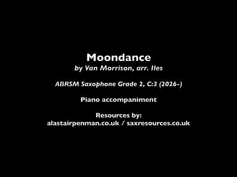 Moondance by Van Morrison arr. Nikki Iles. (ABRSM Saxophone Grade 2). Piano accompaniment.