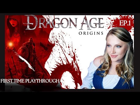 Playing Dragon Age for the First Time | Blind Playthrough | Dragon Age Origins [Ep. 1]
