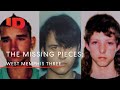 West Memphis Three: The Missing Pieces