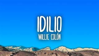 Willie Colon - Idilio