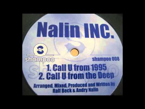 Nalin Inc. - Call U From 1995