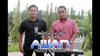 Download lagu Awan Band - Masa Lalu mp3