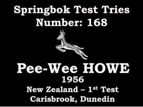 Pee-Wee Howe - Springbok Test Try 168 - 1956 New Zealand 1st Test Dunedin
