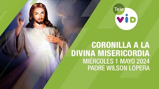 Coronilla a la Divina Misericordia 🌟 Miércoles 1 Mayo 2024 #TeleVID #Coronilla #DivinaMisericordia