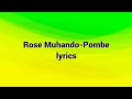 Rose Muhando Pombe Lyics