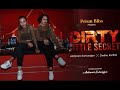 DIRTY LITTLE SECRET DANCE COVER Nora Fatehi PrismBliss Abhirami Sindhu Santosh Kumar