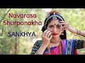 Navarasa Shurpanakha | SANKHYA | Bharatanatyam | Sukanya Kumar | ft. Karthik Hebbar