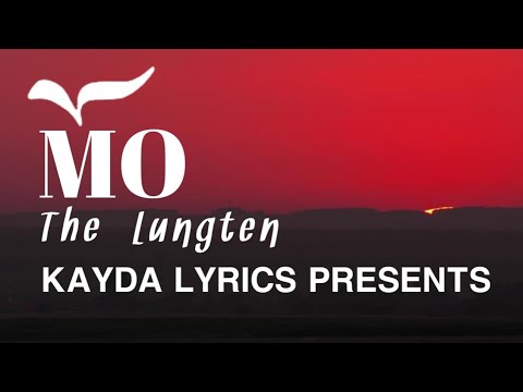 MO lyrics video thelungten latest song