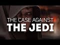 Das Argument Gegen Den Jedi Orden
