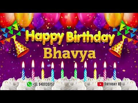 Bhavya Happy birthday To You - Happy Birthday song name Bhavya 🎁