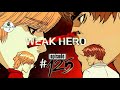 Sage S Manga Reads Weak Hero Ep 125 Webtoon Weaktostrong Weakhero