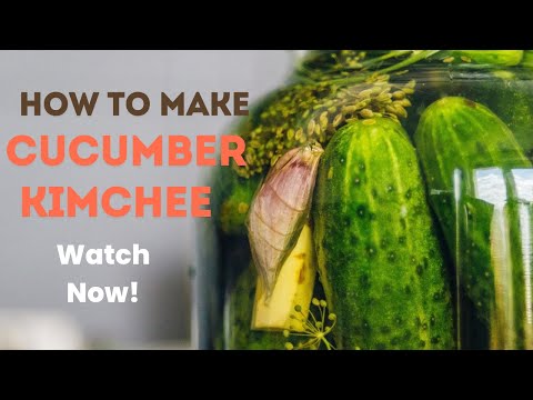 Cucumber Kimchi Recipe & Benefits | Crunchy, Spicy, Healthy