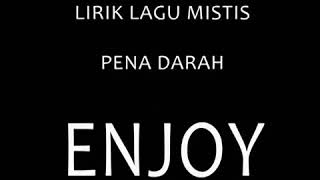 Download lagu Pena darah (lirik lagu) mp3
