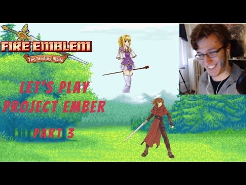 RUTGER AND CLARINE JOIN THE TEAM | Let's Play Fire Emblem Binding Blade (Project Ember)- Part 3