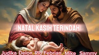 Download lagu Natal Kasih Terindah ▶️ Judika Delon Rio Febrian Mike Mohede Sammy Simorangkir 5 Divo mp3 Download lagu Natal Kasih Terindah ▶️ Judika Delon Rio Febrian Mike Mohede Sammy Simorangkir 5 Divo mp3