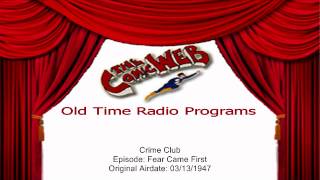 Crime Club: Fear Came First – ComicWeb Old Time Radio