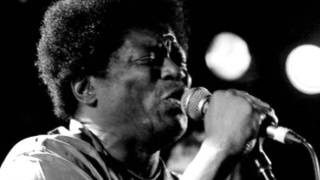 Charles Bradley &amp; The Menahan Street Band - Stay Away