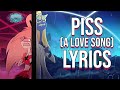 Piss A Love Song Lyrics From Hazbin Hotel Alex Brightman Krystina Alabado