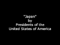 Presidents of the United States of America - Japan