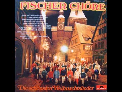 Fischer Chöre - Stille Nacht
