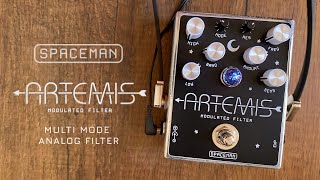 Video thumbnail for Spaceman Effects Artemis (Analog Modulated Filter) by Do Noise