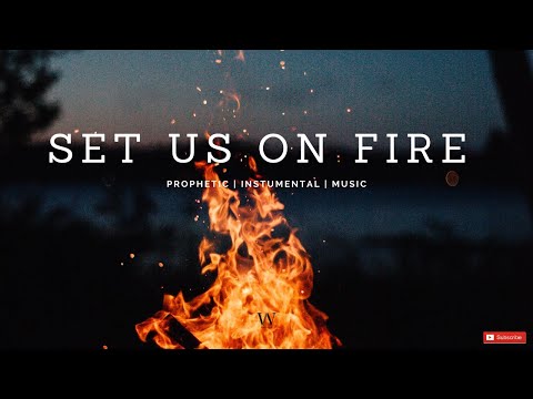 3 Hours-Instrumental Worship Music | SET US ON FIRE | Prophetic Worship | Prayer and Meditation