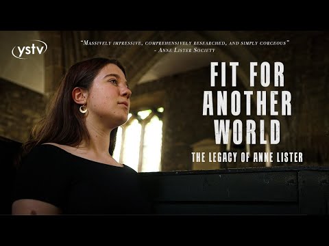 Fit For Another World | The Legacy Of Anne Lister