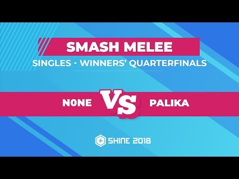n0ne vs Palika - Melee Singles: Winners' Quarterfinals - Shine 2018
