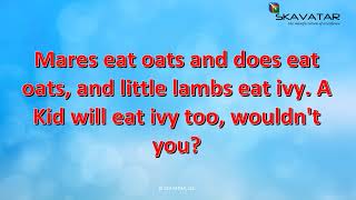 Tongue Twister: Mares eat oats and does eat oats | 92% FAIL Trying