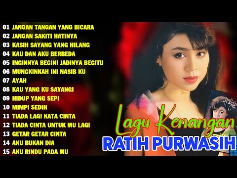 Ratih Purwasih  Lagu Kenangan Nostalgia 80an - 90an Terbaik