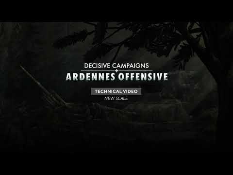 Decisive Campaigns: Ardennes Offensive - Technical Video thumbnail