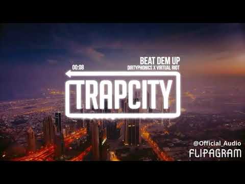 Beat Dem Up - Dirtyphonics X Virtual Riot (Official Audio Edition)