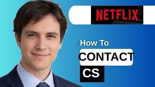 How to Contact Netflix Customer Service 2026   Quick Support Guide