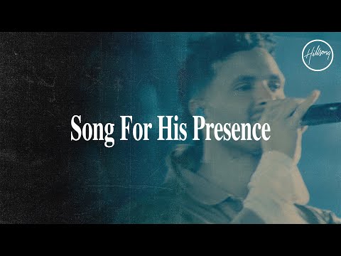 Thumbnail for Song For His Presence video
