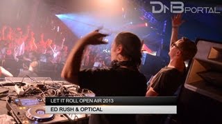 Ed Rush & Optical - Let it Roll OA 2013 [DnBPortal.com]