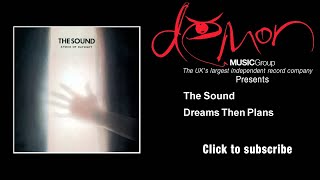 The Sound - Dreams Then Plans