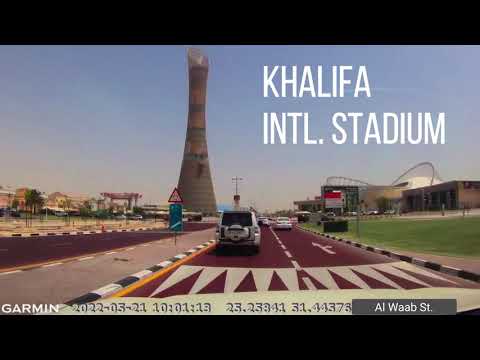 West Bay, Doha to Khalifa Stadium/Villaggio Mall | via Sabah Al Ahmad Corridor and Al Waab | May 22