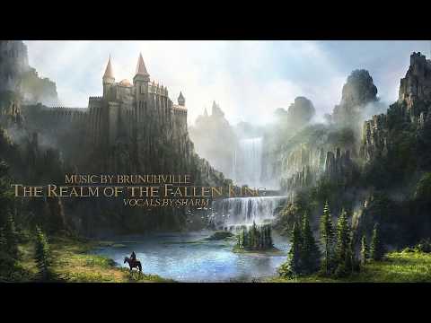Fantasy Music - The Realm of The Fallen King (Feat. Sharm)