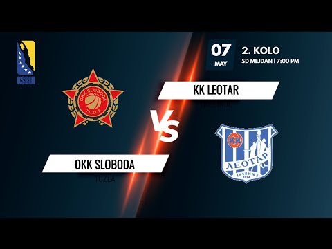 OKK Sloboda vs KK Leotar - 2.kolo - KSBIH - 2021/2022