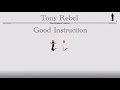 Tony Rebel - Good Instruction