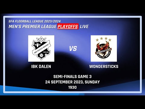 Game 3: IBK Dalen - Wondersticks | SFL Men's Playoffs 23/24 Semi-Finals | LIVE