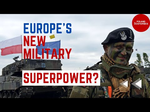 Poland - Massive Military Modernisation as a response to the Russian Invasion of Ukraine